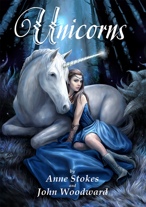 Unicorns BOOK from Anne Stokes and John Woodward